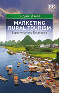 Marketing Rural Tourism: Experience and Enterprise