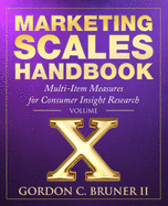 Marketing Scales Handbook: Multi-Item Measures for Consumer Insight Research, Volume 11