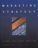 Marketing Strategy - Ferrell, O C, and Hartline, Michael, and Lucas, George