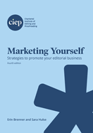 Marketing Yourself: Strategies to promote your editorial business