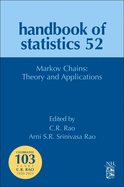 Markov Chains: Theory and Applications: Volume 52