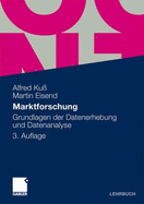 Marktforschung: Grundlagen Der Datenerhebung Und Datenanalyse