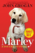 Marley: A Dog Like No Other - Grogan, John