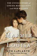 Marmee & Louisa
