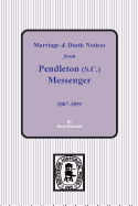 Marriage & Death Notices from Pendleton Messenger, 1807-1851