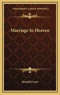 Marriage in heaven