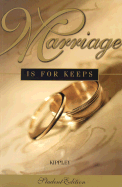 Marriage is for Keeps