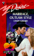 Marriage, Outlaw Style