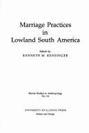 Marriage Practices - Kensinger, Kenneth M
