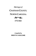 Marriages of Chatham County, North Carolina, 1772-1868