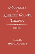 Marriages of Loudoun County, Virginia, 1757-1853