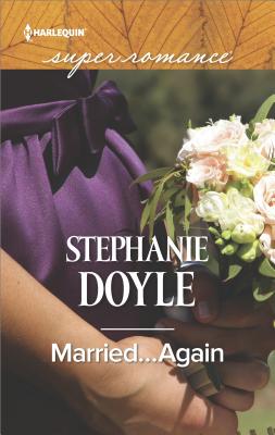 Married...Again - Doyle, Stephanie