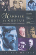 Married to Genius - Meyers, Jeffrey