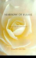 Marrow of Flame