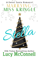 Marrying Miss Kringle: Stella
