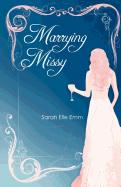 Marrying Missy