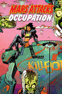 Mars Attacks: Occupation