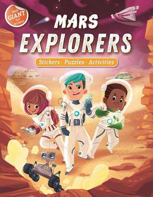 Mars Explorers: Giant Foil Sticker Book with Puzzles and Activities - Igloobooks