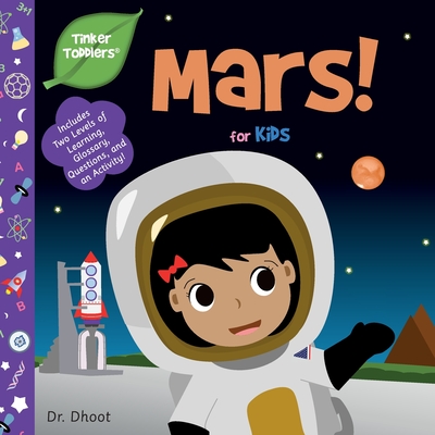 Mars for Kids (Tinker Toddlers) - Dhoot, Dr.