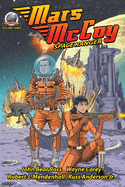 Mars McCoy-Space Ranger Volume Three