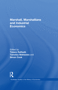 Marshall, Marshallians, and Industrial Economics