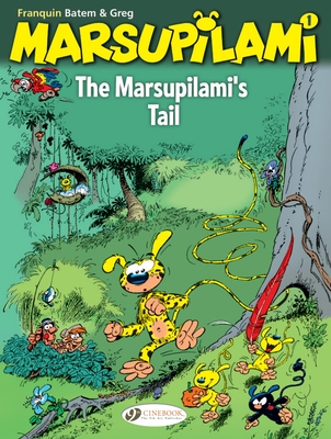 Marsupilami, The Vol. 1: The Marsupilamis Tail - Yann Franquin & Batem Franquin