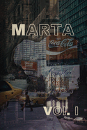 Marta: Vol I