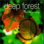 Marta's Song - Deep Forest