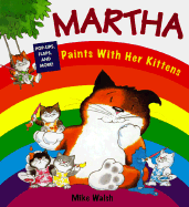 Martha Paints with Her Kittens
