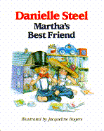 Martha's Best Friend - Steel, Danielle