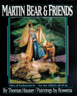 Martin Bear & Friends