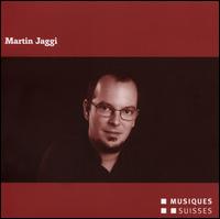 Martin Jaggi - Christian Dierstein (schlagzeug); Collegium Novum Zrich; Ensemble Phoenix Basel; Mondrian Ensemble Basel;...