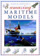 Martin Johnson's Amazing Maritime Models