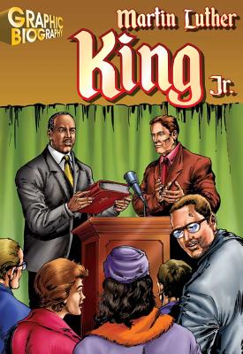 Martin Luther King Jr. Graphic Biography - Saddleback Educational Publishing (Editor)