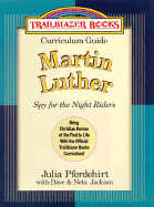 Martin Luther: Spy for the Night Riders