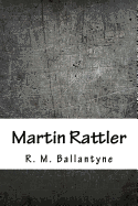 Martin Rattler