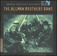 Martin Scorsese Presents the Blues: The Allman Brothers - The Allman Brothers Band