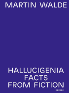 Martin Walde: Facts from Fiction: Hallucigenia, 1989-2016
