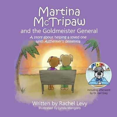 Martina McTripaw and the Goldmeister General - Levy, Rachel Julia