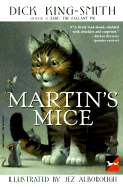 Martin's Mice - King-Smith, Dick