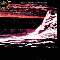Martinu, Schulhoff: String Sextets - Anthony Marwood (violin); Raphael Ensemble; Sally Beamish (viola)