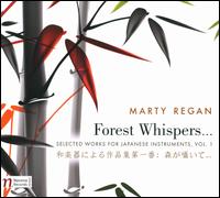 Marty Regan: Forest Whispers - 