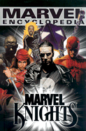 Marvel Encyclopedia Volume 5: Marvel Knights Hc