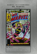 Marvel Masterworks: Ms. Marvel, Volume 2