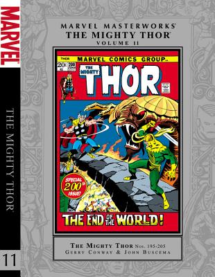 Marvel Masterworks: The Mighty Thor - Volume 11 - Conway, Gerry (Text by), and Lee, Stan (Text by)