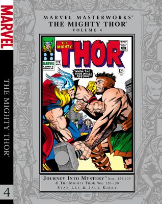 Marvel Masterworks: The Mighty Thor - Volume 4 - Lee, Stan, and Kirby, Jack (Artist)