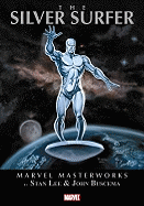 Marvel Masterworks: The Silver Surfer Vol.1