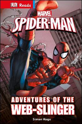 Marvel Spider-Man Adventures of the Web-Slinger - Hugo, Simon, and DK
