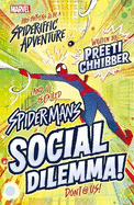 Marvel: Spider-Man's Social Dilemma!