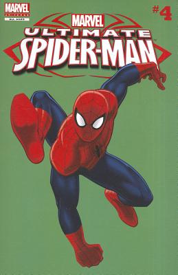 Marvel Universe Ultimate Spider-Man Comic Reader 4 - Tieri, Frank, and Son, Eugene (Text by)